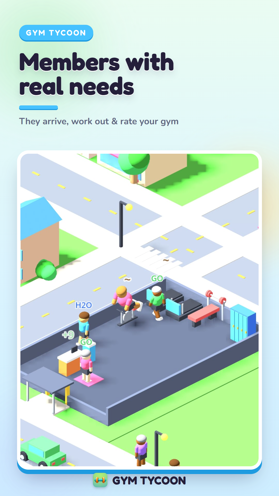 Gym Tycoon — members with real needs work out on the machines