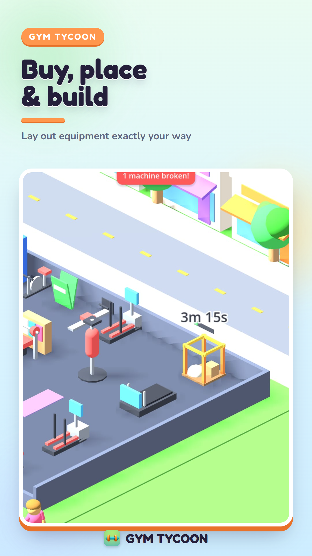 Gym Tycoon — buy, place and build your equipment